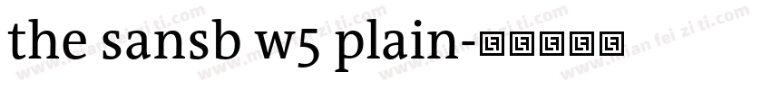 the sansb w5 plain字体转换